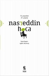 13. Yüzyıldan 21. Yüzyıla Nasreddin Hoca - İnsan Yayınları