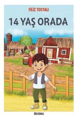 14 Yaş Orada - 1