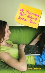 14 Yaşında Bir Genç Kızım Ben - Doğan Egmont Yayıncılık