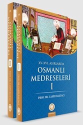 15-16. Yüzyıllarda Osmanlı Medreseleri 2. Cilt Takım - Marmara Üniversitesi İlahiyat Fakültesi Vakfı