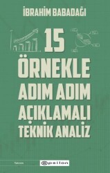 15 Örnekle Adım Adım Açıklamalı Teknik Analiz - Epsilon Yayınevi