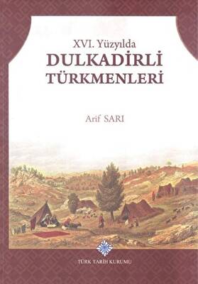 16. Yüzyılda Dulkadirli Türkmenleri
