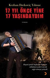 17 Yıl Önce Yine 17 Yaşındaydım - Cinius Yayınları