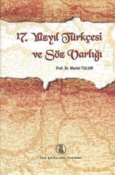 17. Yüzyıl Türkçesi ve Söz Varlığı - Türk Dil Kurumu Yayınları