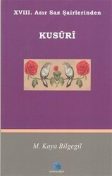 18. Asır Saz Şairlerinden Kusuri - Salkımsöğüt Yayınları