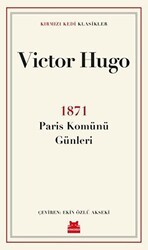 1871 Paris Komünü Günleri - Kırmızı Kedi Yayınevi