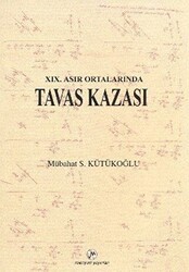 19. Asır Ortalarında Tavas Kazası - Milenyum Yayınları