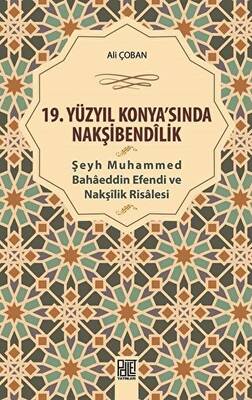 19. Yüzyıl Konya`sında Nakşibendilik - 1