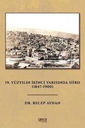 19. Yüzyılın İkinci Yarısında Siird 1847 - 1900 - Gece Kitaplığı