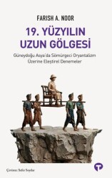 19. Yüzyılın Uzun Gölgesi - Turkuvaz Kitap