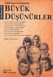 1900’den Günümüze Büyük Düşünürler 4. Cilt - Etik Yayınları