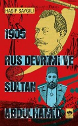 1905 Rus Devrimi ve Sultan Abdülhamid - Ötüken Neşriyat