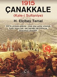 1915 – Çanakkale Kale-i Sultaniye - Cağaloğlu Yayınevi