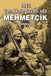 1915 Çanakkale Savaşı’nda Mehmetçik - Kastaş Yayınları