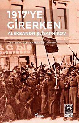 1917’ye Girerken - 1