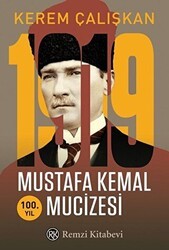 1919 Mustafa Kemal Mucizesi - Remzi Kitabevi