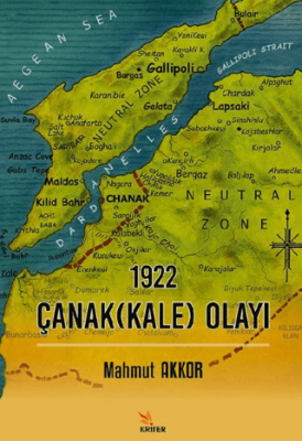 1922 Çanakkale Olayı - 1