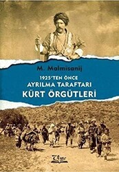 1925`ten Önce Ayrılma Taraftarı Kürt Örgütleri - Vate Yayınevi