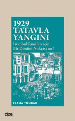 1929 Tatavla Yangını - 1