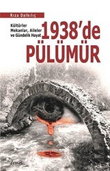 1938`de Pülümür - Demos Yayınları