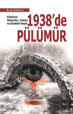 1938`de Pülümür - 1