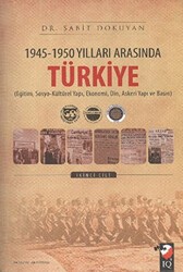 1945 - 1950 Yılları Arasında Türkiye Cilt: 2 - IQ Kültür Sanat Yayıncılık