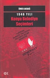 1946 Yılı Konya Belediye Seçimleri - Gençlik Kitabevi Yayınları