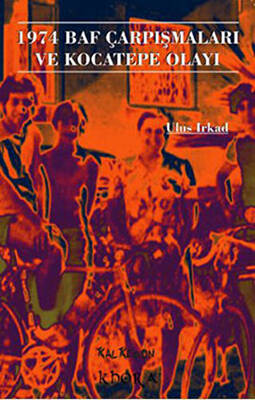 1974 Baf Çarpışmaları ve Kocatepe Olayı - 1