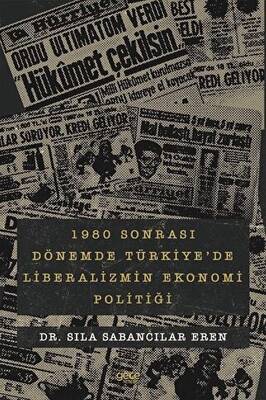 1980 sonrası Dönemde Türkiye`de Liberalizmin Ekonomi Politiği - 1