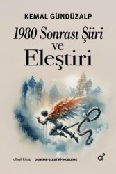 1980 Sonrası Şiiri ve Eleştiri - Alkali Kitap