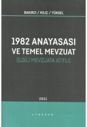 1982 Anayasası ve Temel Mevzuat - Lykeion Yayınları