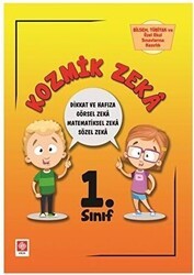 1. Sınıf Kozmik Zeka - Bilsem, Tübitak ve Özel Okul Sınavlarına Hazırlık - Ekin Basım Yayın