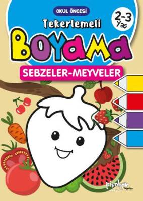 2-3 Yaş Tekerlemeli Boyama Sebzeler-Meyveler - 1