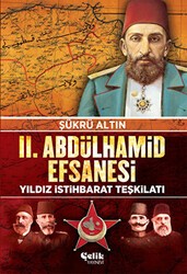 2. Abdülhamit Efsanesi - Çelik Yayınevi