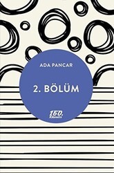 2. Bölüm - 160. Kilometre Yayınevi