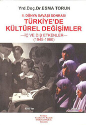 2. Dünya Savaşı Sonrası Türkiye’de Kültürel Değişimler - 1