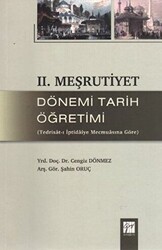 2. Meşrutiyet Dönemi Tarih Öğretimi - Gazi Kitabevi