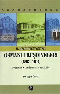2. Meşrutiyet Öncesi Osmanlı Rüşdiyeleri 1897-1907 - 1