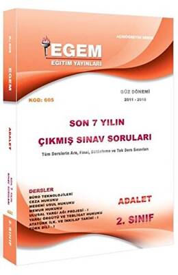 Egem Eğitim Yayınları 2. Sınıf 3. Yarıyıl Adalet Çıkmış Sınav Soruları Kod 605 - 1