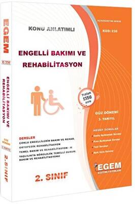 Egem Eğitim Yayınları 2. Sınıf 3. Yarıyıl Engelli Bakımı ve Rehabilitasyon Konu Anlatımlı Soru Bankası - Kod 230 - 1