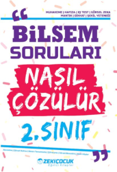 2. Sınıf Bilsem Soruları Nasıl Çözülür - Zekiçocuk Eğitici Kitaplar