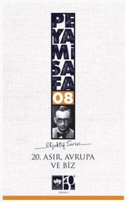 20. Asır Avrupa ve Biz - 1