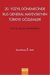 20. Yüzyıl Dönemecinde Rus General Mayevski’nin Türkiye Gözlemleri - Detay Yayıncılık