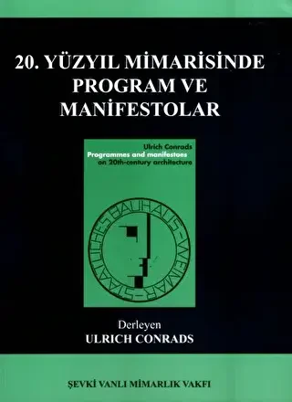 20. Yüzyıl Mimarisinde Program ve Manifestolar - 1