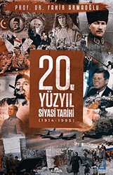 20. Yüzyıl Siyasi Tarihi 1914 - 1995 - Kronik Kitap