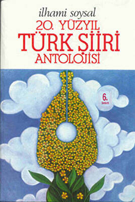 20. Yüzyıl Türk Şiiri Antolojisi - 1