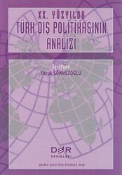 20. Yüzyılda Türk Dış Politikasının Analizi - Der Yayınları