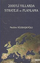 2000’li Yıllarda Strateji ve Planlama - Çizgi Kitabevi Yayınları