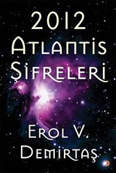 2012 Atlantis Şifreleri - Cinius Yayınları