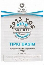 Örnek Akademi 2013 YGS ÖSYM Tıpkı Basım Soru Kitapçığı - Örnek Akademi